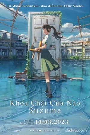 Xem phim Khóa Chặt Cửa Nào Suzume - Full HD Vietsub