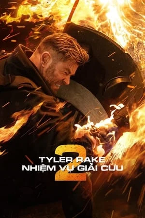 Xem phim Tyler Rake: Nhiệm Vụ Giải Cứu 2 - Full HD Vietsub