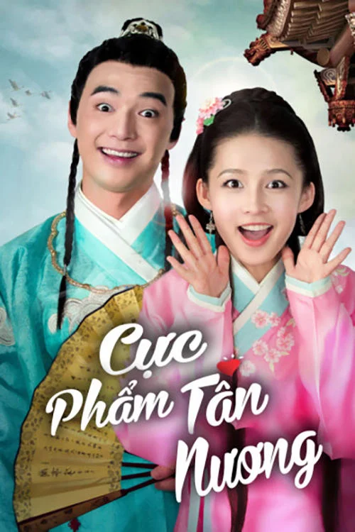Xem phim Cực Phẩm Tân Nương - Full HD Vietsub