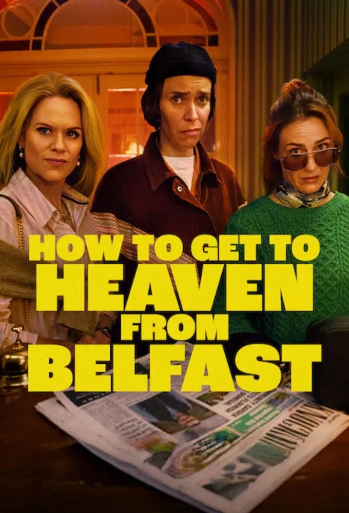 Xem phim Từ Belfast Tới Thiên Đường - Full HD Vietsub